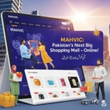 Why MAHVIC Is Pakistan’s Next Big Shopping Mall – Online!